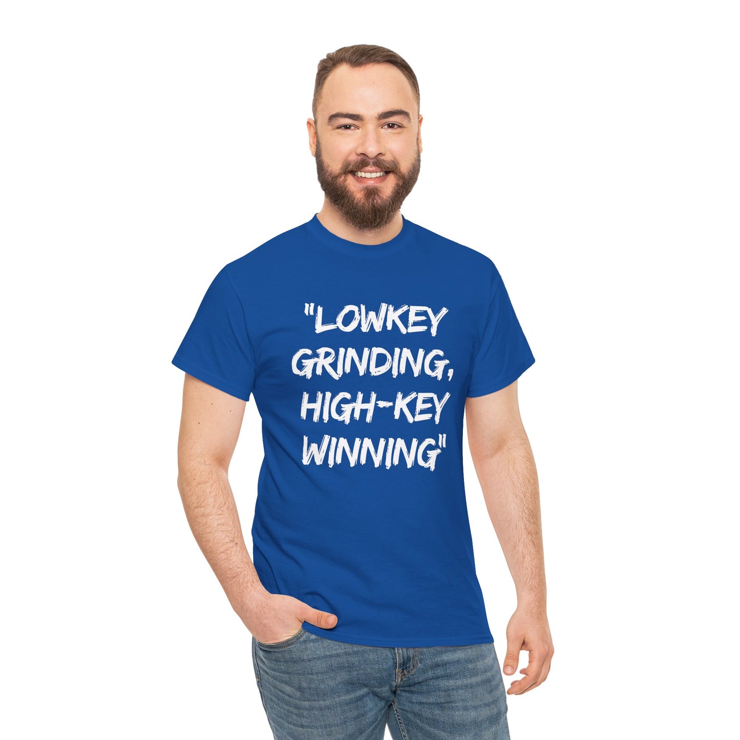 Motivational Unisex Heavy Cotton Tee - 'Lowkey Grinding, High-Key Winning'