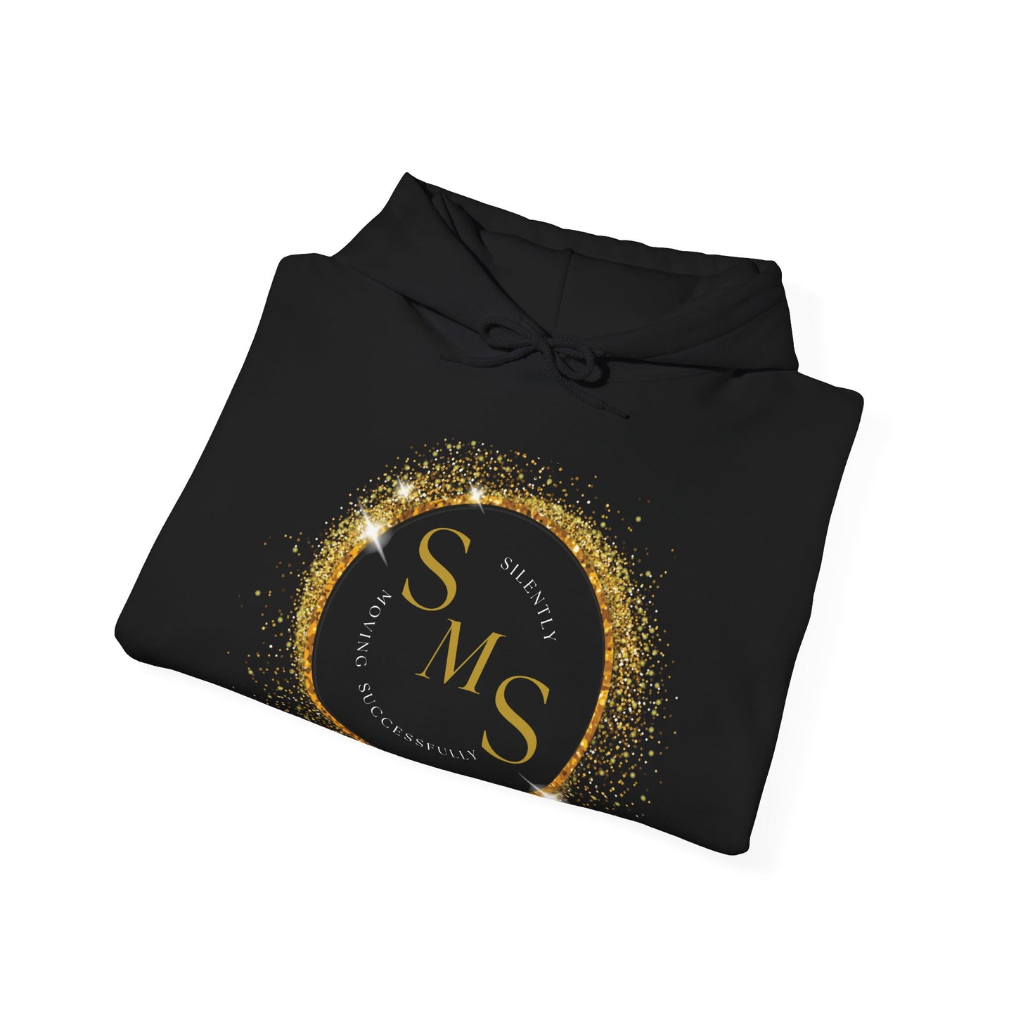 SMS-Silently Moving Successfully Hoodie