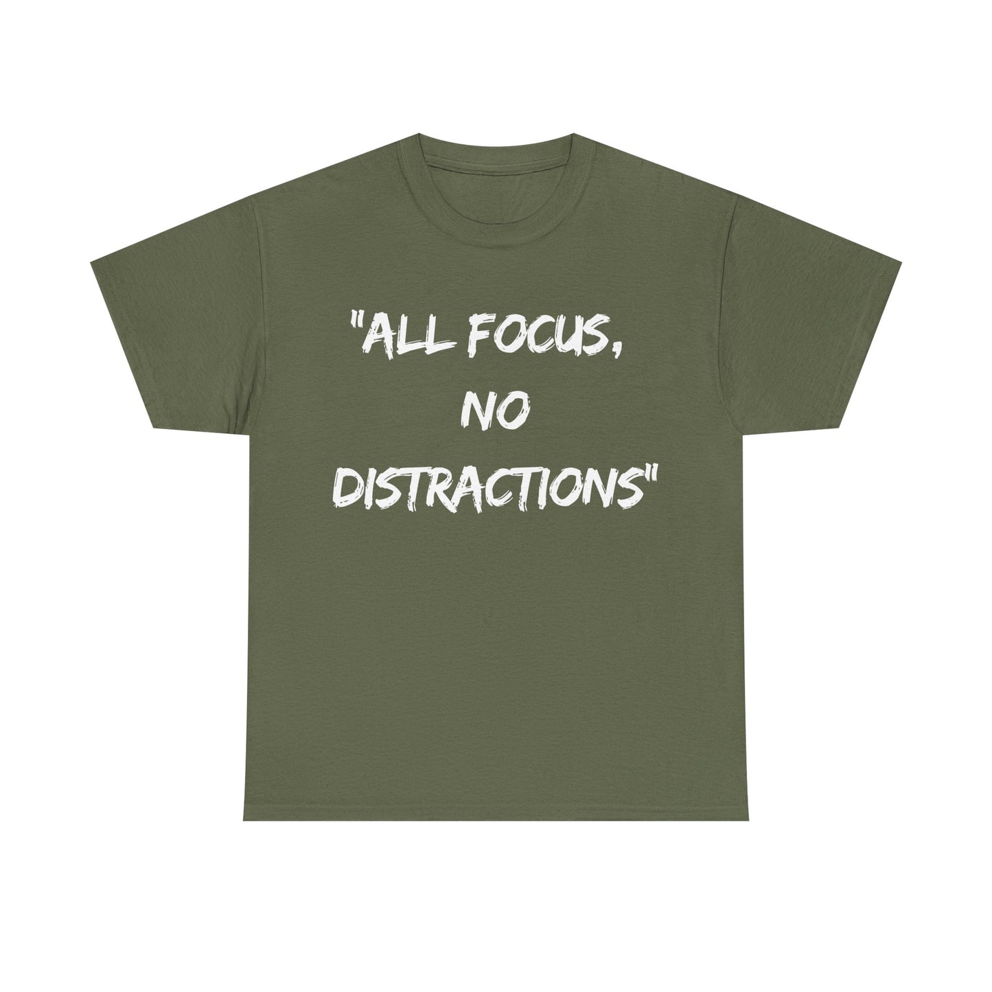 Motivational Unisex Heavy Cotton Tee - "All Focus, No Distractions"