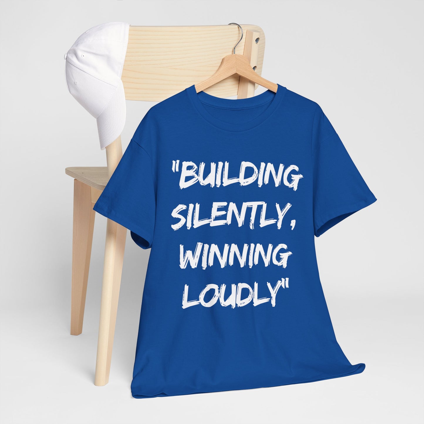 Motivational Quote Unisex Heavy Cotton Tee - 'Building Silently, Winning Loudly'