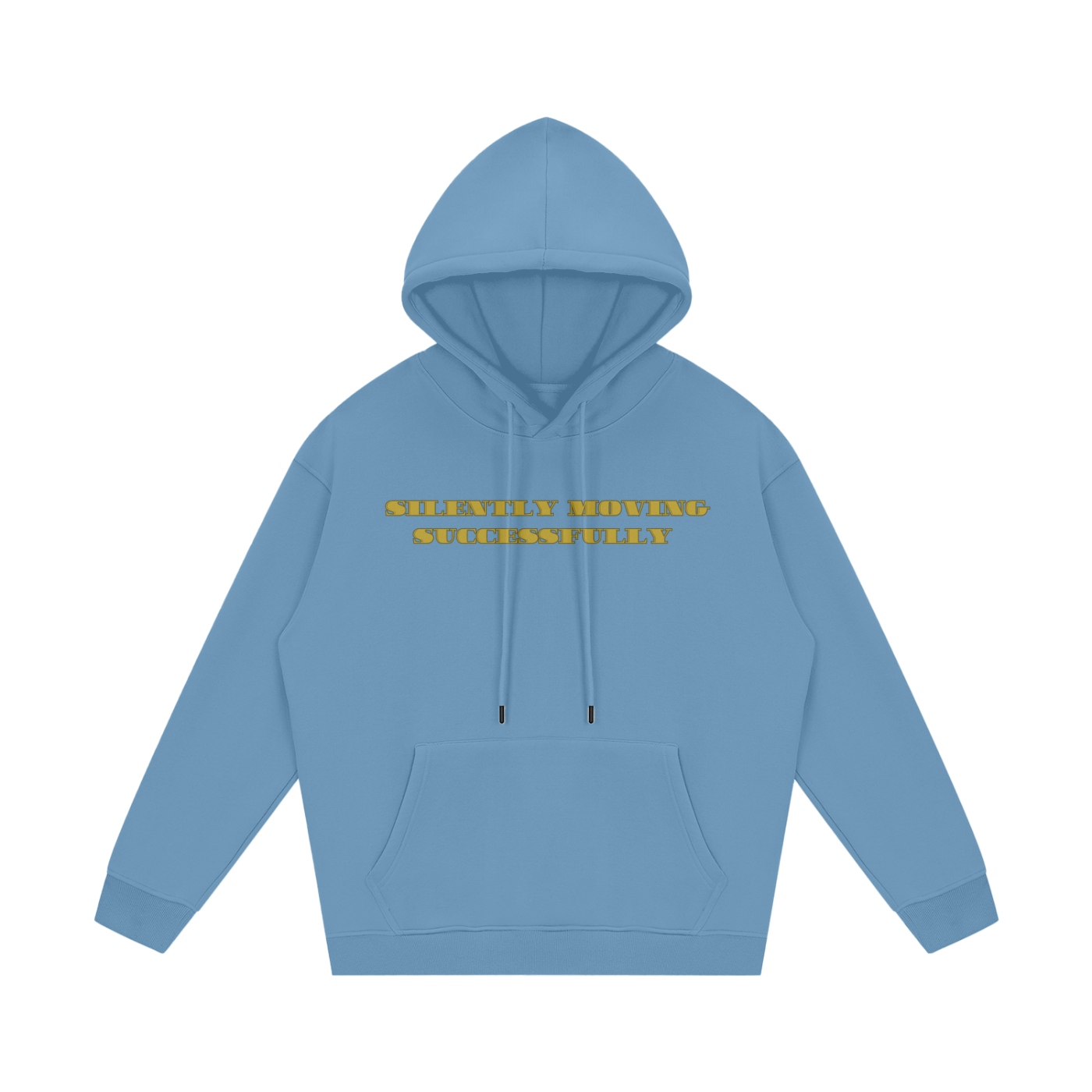 Silently Moving Successfully Streetwear Unisex Fleece Hoodie