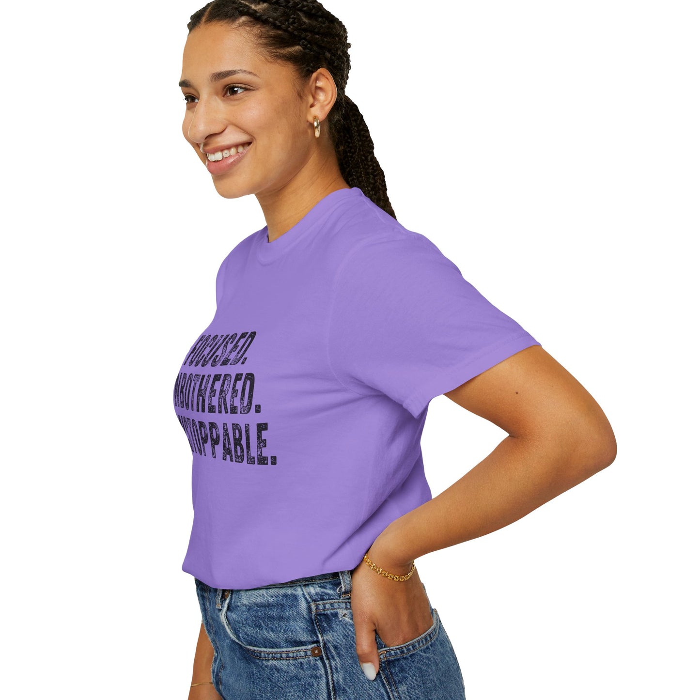 Motivational Unisex Garment-Dyed T-Shirt - Focused, Unbothered, Unstoppable