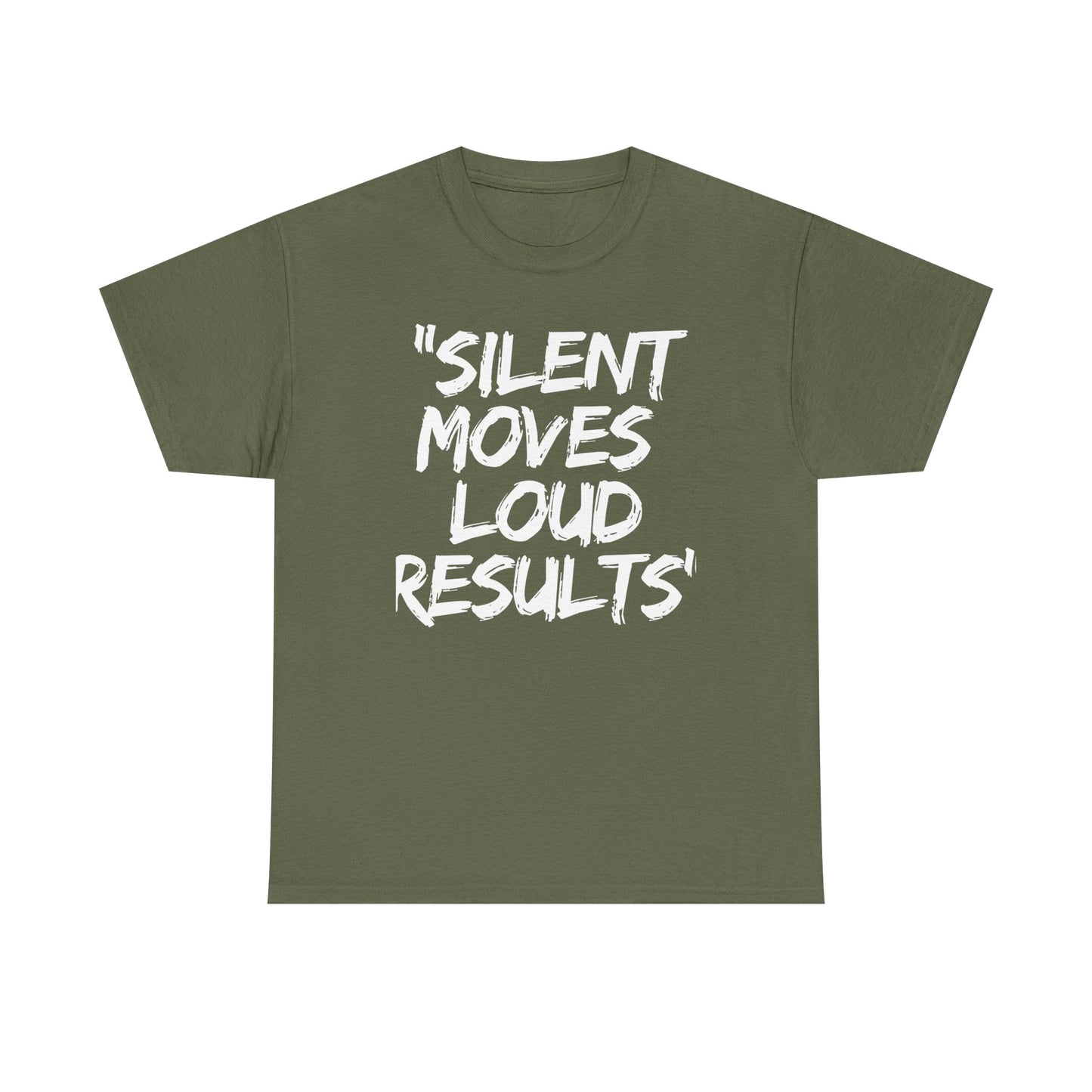 Silent Moves Loud Results Motivational Unisex Heavy Cotton Tee