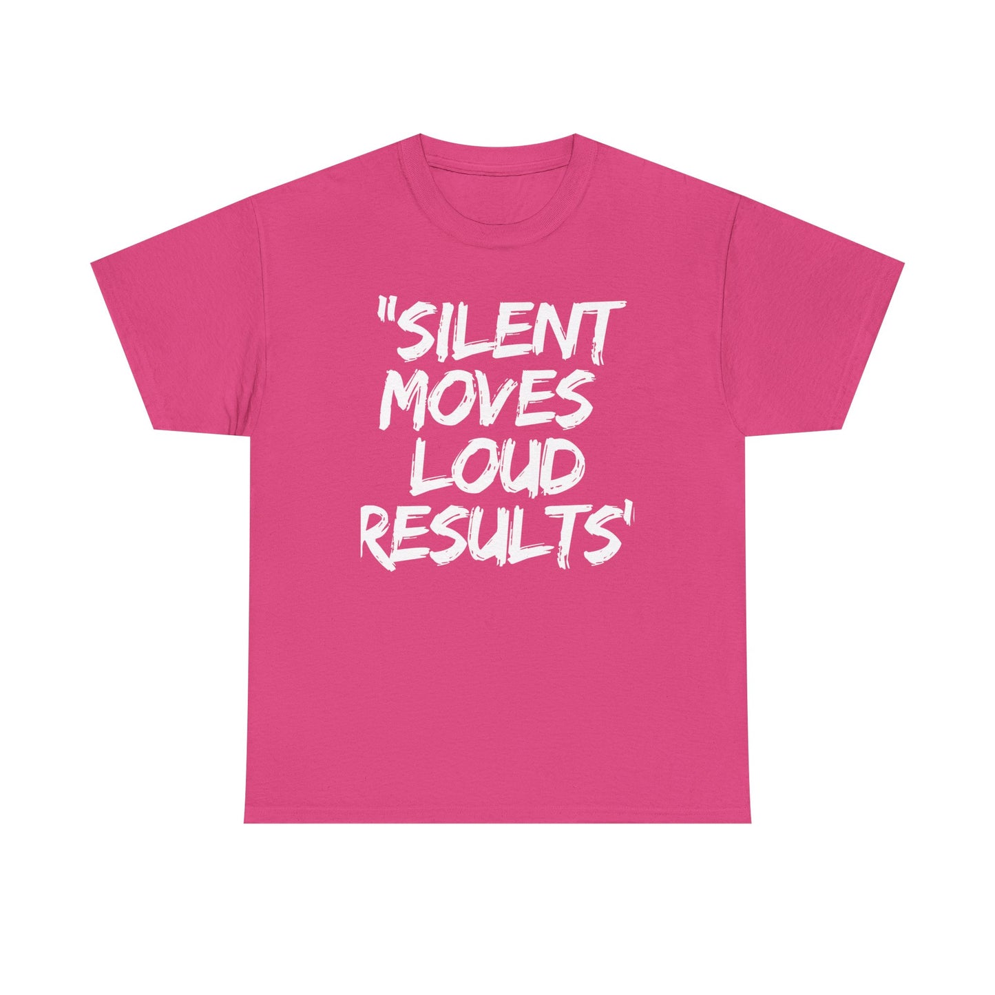 Silent Moves Loud Results Motivational Unisex Heavy Cotton Tee