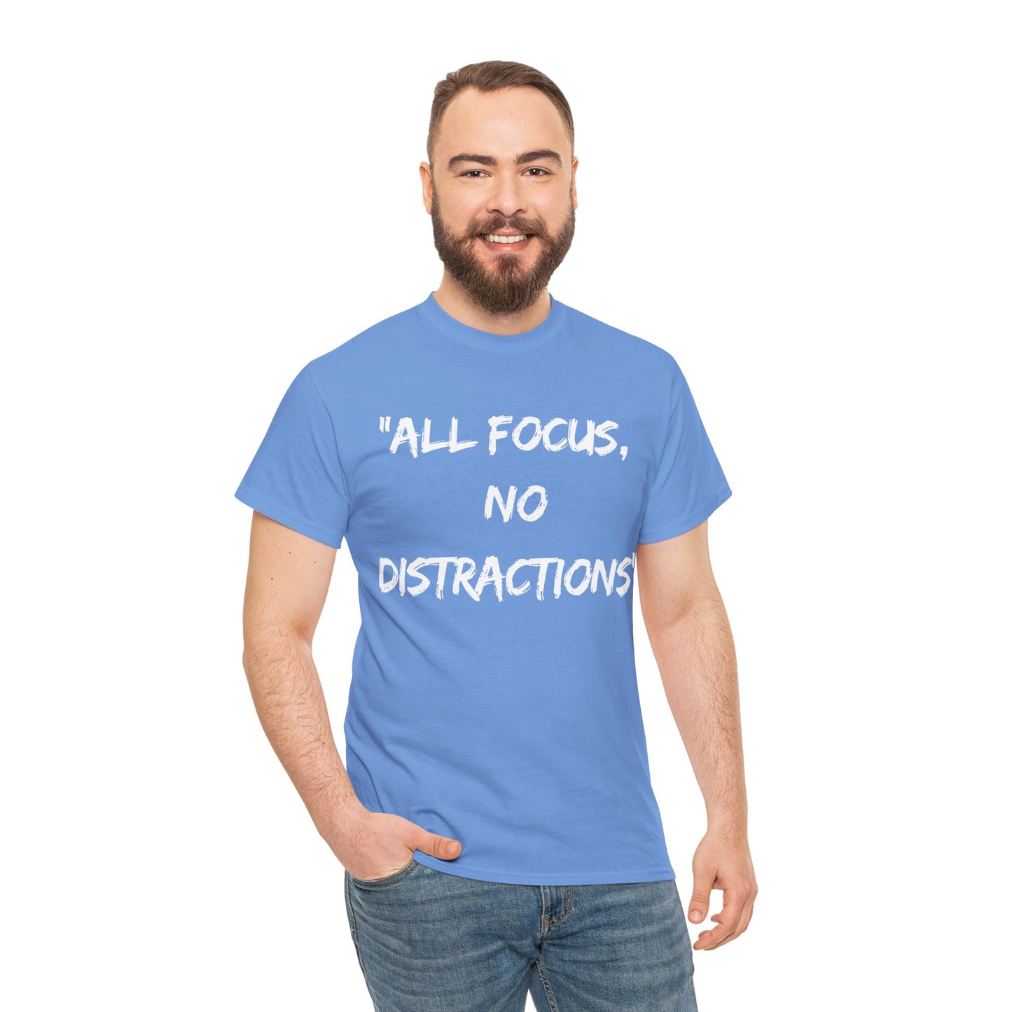 Motivational Unisex Heavy Cotton Tee - "All Focus, No Distractions"