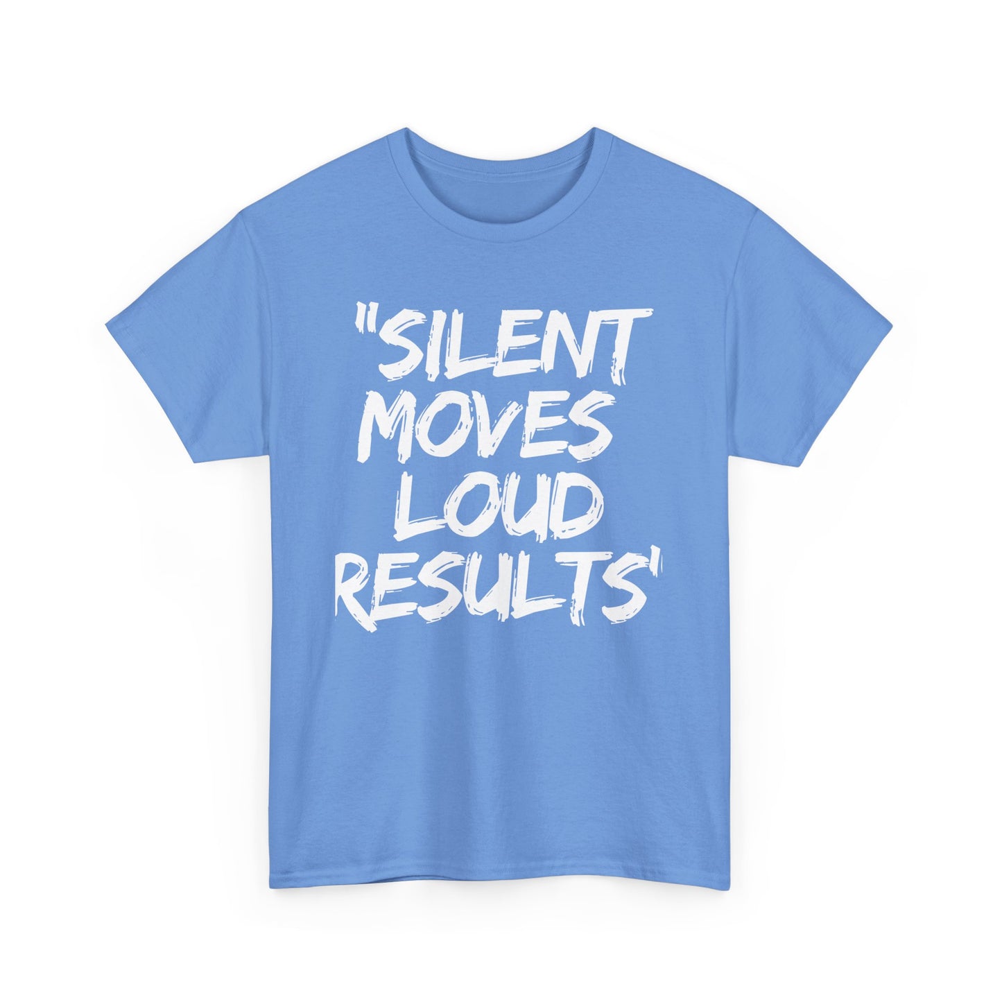 Silent Moves Loud Results Motivational Unisex Heavy Cotton Tee