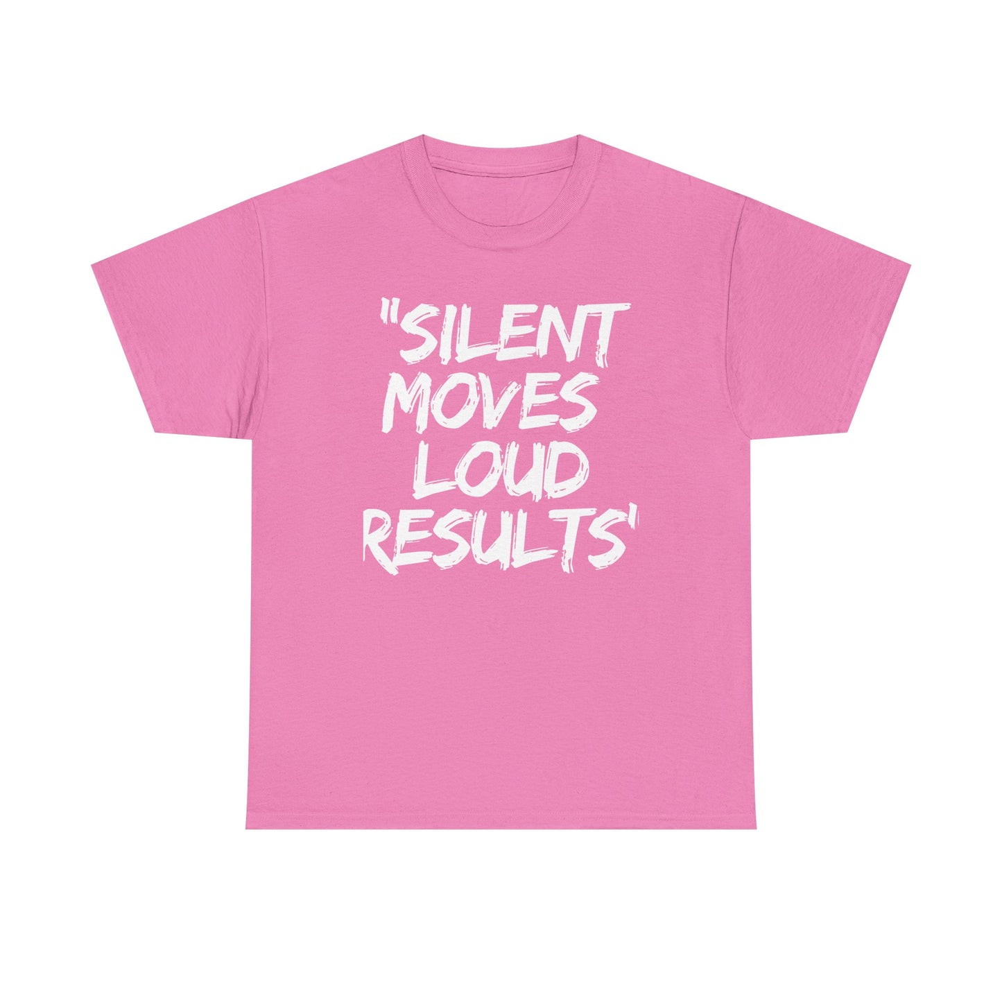 Silent Moves Loud Results Motivational Unisex Heavy Cotton Tee
